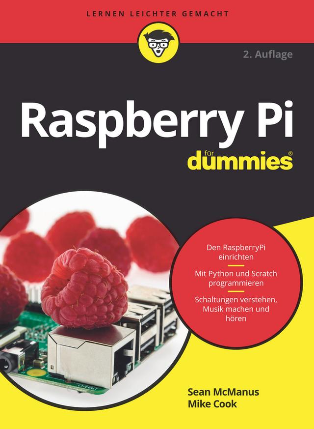 Raspberry Pi für Dummies by Mike Cook, Sean McManus