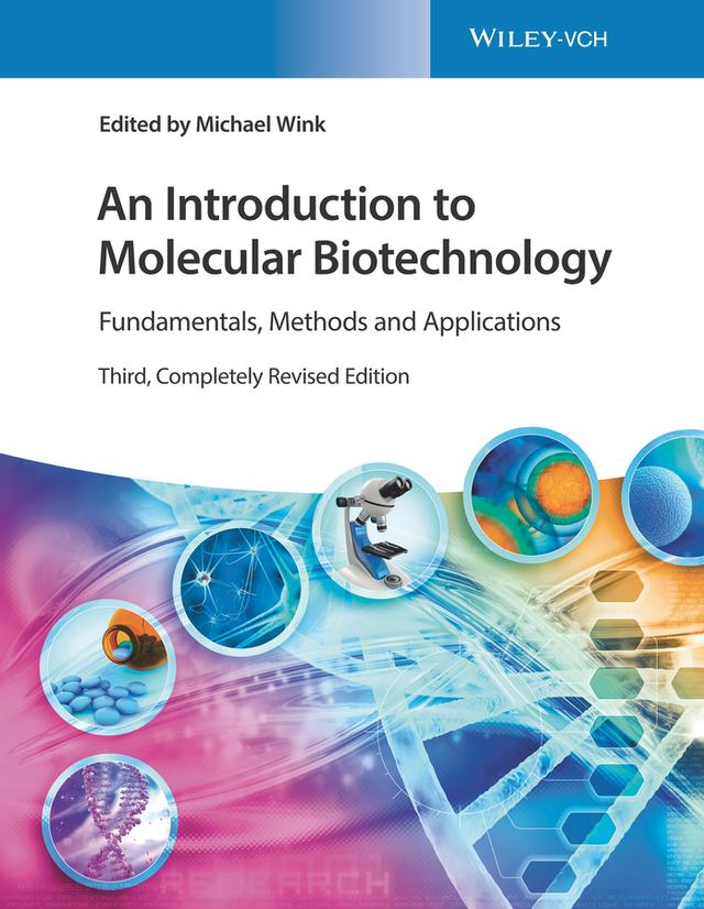 An Introduction to Molecular Biotechnology by Michael Wink