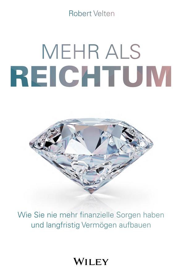 Mehr als Reichtum by Robert Velten