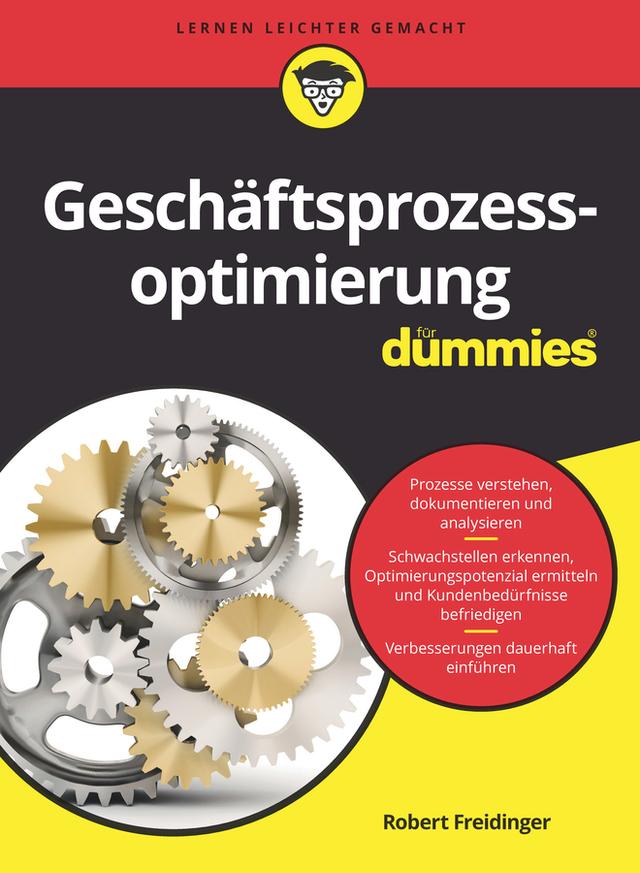 Geschäftsprozessoptimierung für Dummies by Robert Freidinger