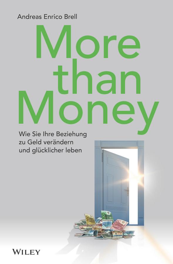 More than Money by Andreas Enrico Brell