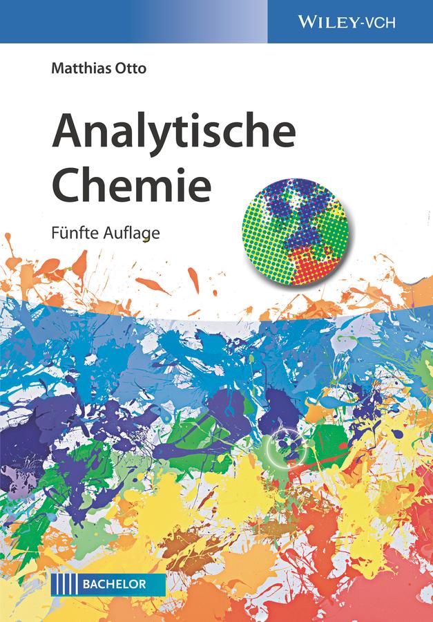 Analytische Chemie by Matthias Otto