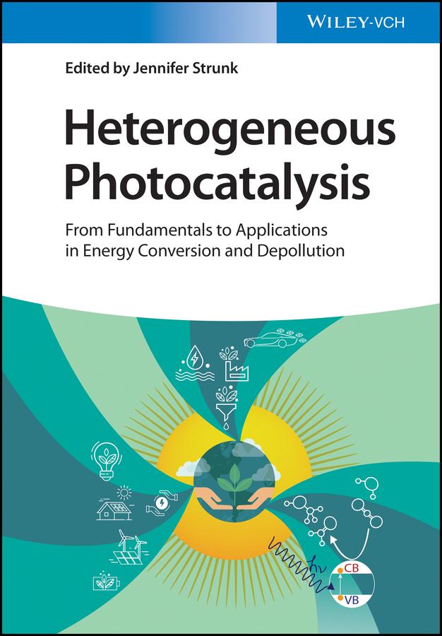 Heterogeneous Photocatalysis by Jennifer Strunk