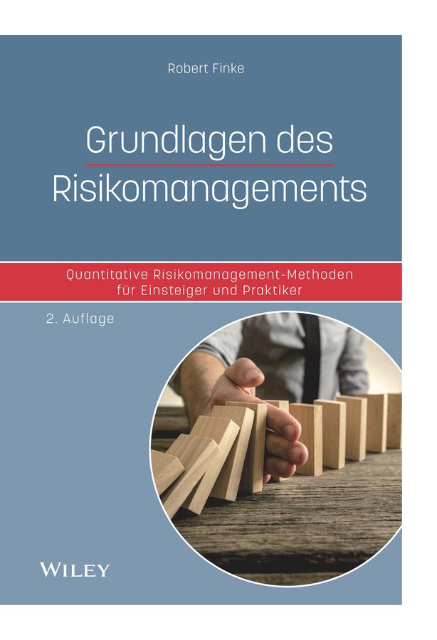 Grundlagen des Risikomanagements by Robert Finke
