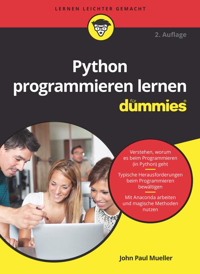 Python programmieren lernen für Dummies by John Paul Mueller