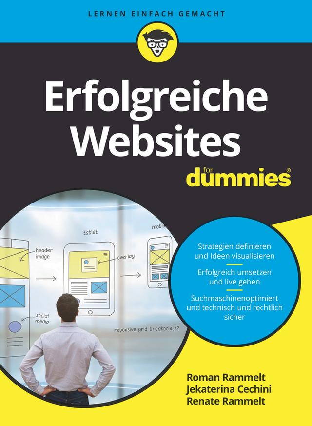 Erfolgreiche Websites für Dummies by Jekaterina Cechini, Renate Rammelt, Roman Rammelt