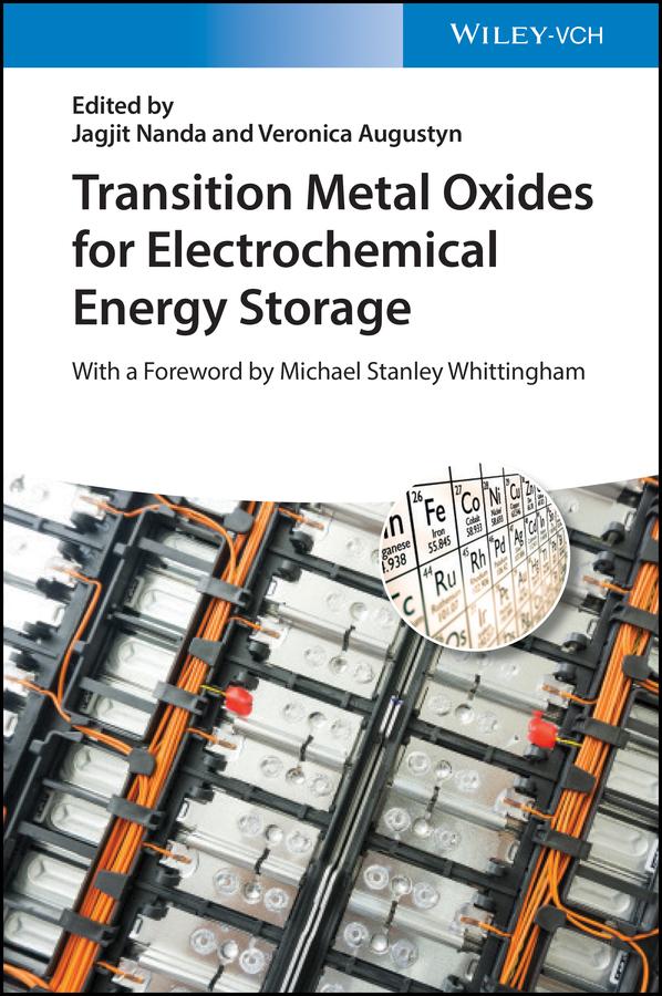 Transition Metal Oxides for Electrochemical Energy Storage