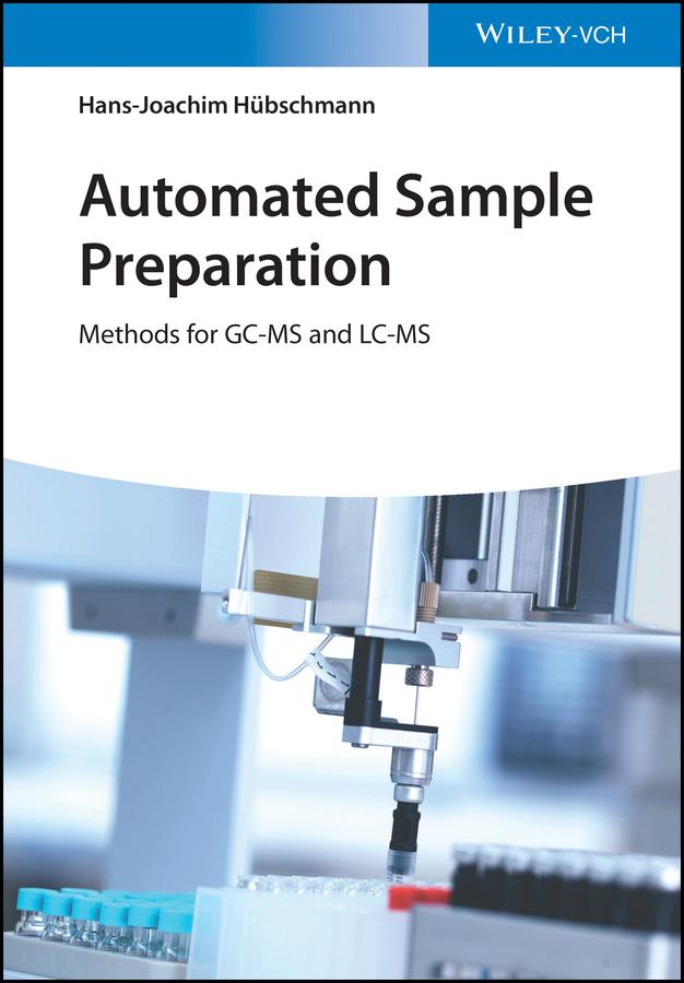 Automated Sample Preparation by Hans-Joachim Hubschmann