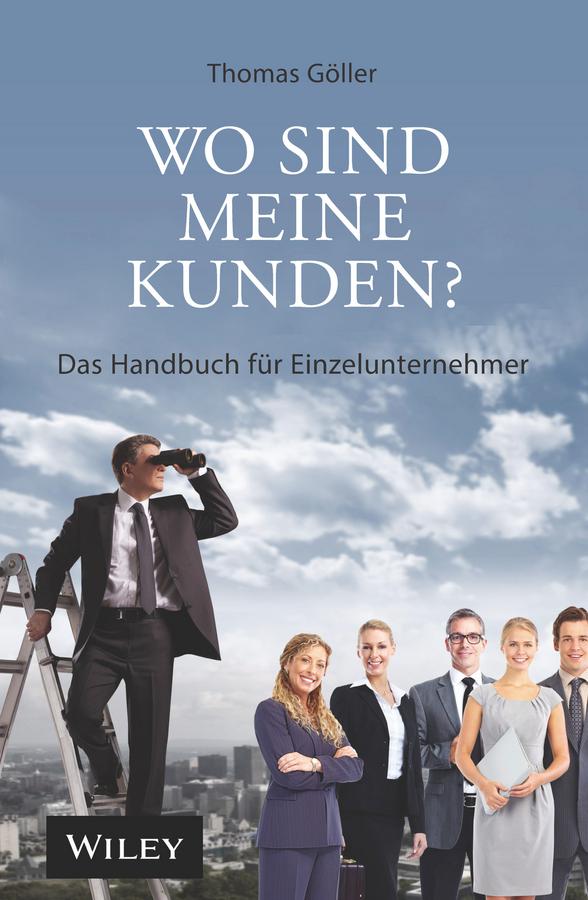 Wo sind meine Kunden? by Thomas Göller