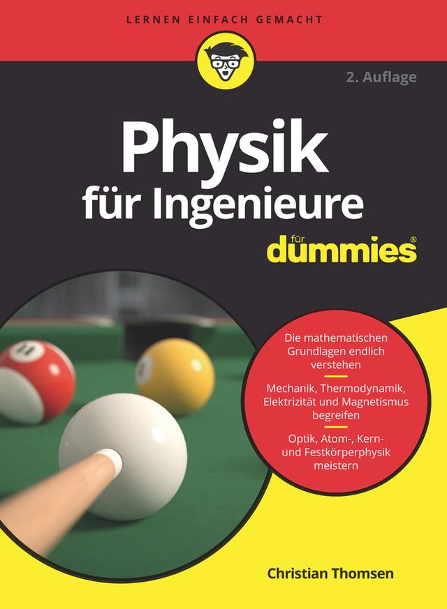 Physik für Ingenieure für Dummies by Christian Thomsen