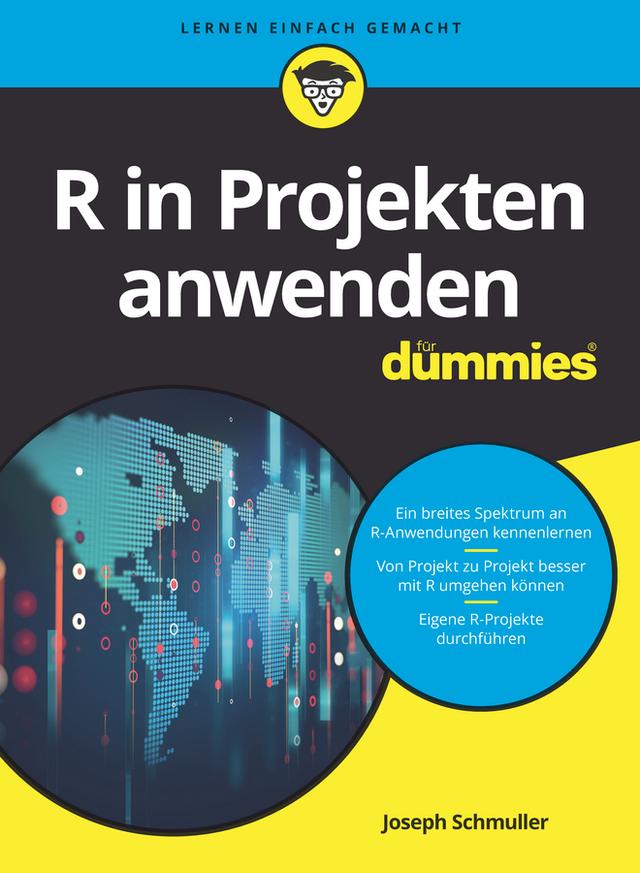 R in Projekten anwenden für Dummies by Joseph Schmuller