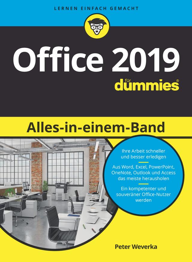 Office 2019 Alles-in-einem-Band für Dummies by Peter Weverka