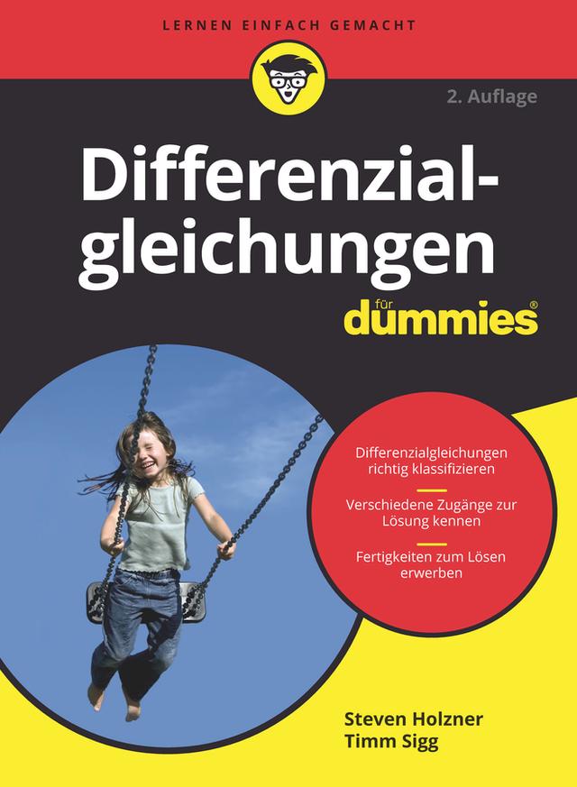 Differenzialgleichungen für Dummies by Steven Holzner, Timm Sigg
