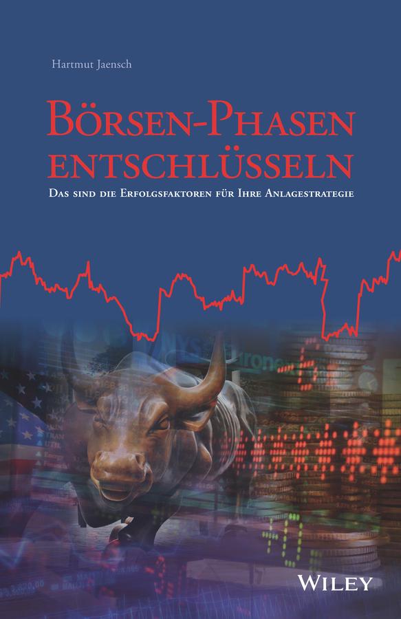 Börsen-Phasen entschlüsseln by Hartmut Jaensch