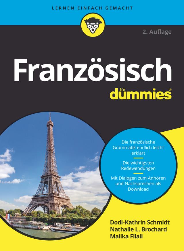 Französisch für Dummies by Dodi-Katrin Schmidt, Malika Filali, Michelle M. Williams, Nathalie L. Brochard