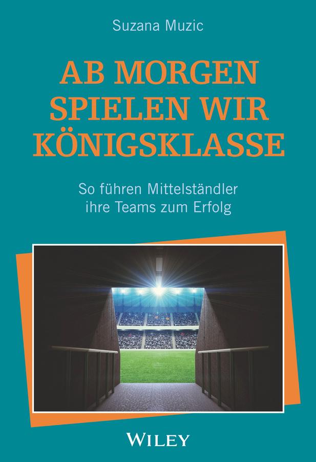 Ab morgen spielen wir Königsklasse by Suzana Muzic