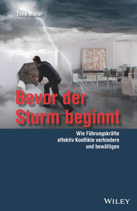 Bevor der Sturm beginnt by Timo Müller