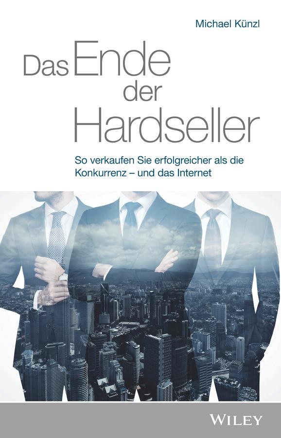 Das Ende der Hardseller by Michael Künzl