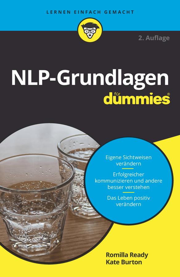NLP-Grundlagen für Dummies by Kate Burton, Romilla Ready