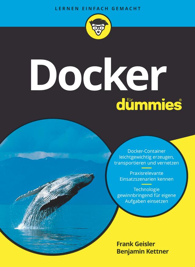 Docker für Dummies by Benjamin Kettner, Frank Geisler