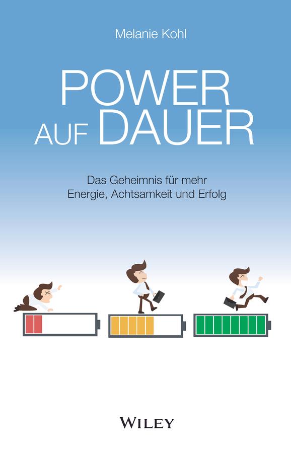 Power auf Dauer by Melanie Kohl