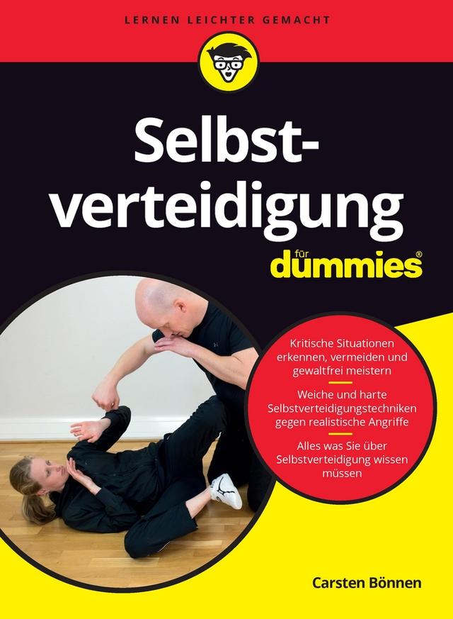 Selbstverteidigung für Dummies by Carsten Bönnen