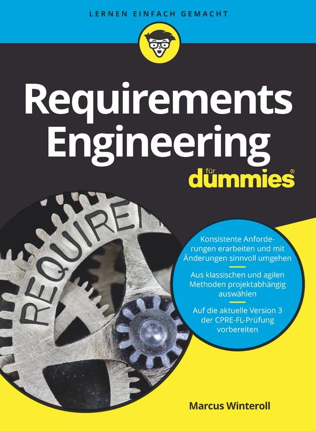 Requirements Engineering für Dummies by Marcus Winteroll