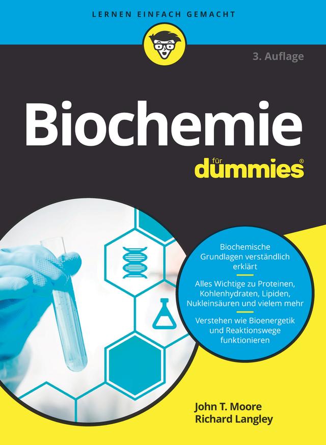 Biochemie für Dummies by John T. Moore, Richard H. Langley