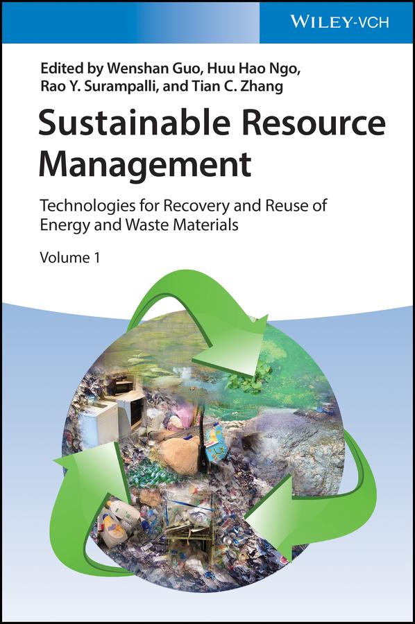 Sustainable Resource Management by Huu Hao Ngo, Rao Y. Surampalli, Tian C. Zhang, Wenshan Guo