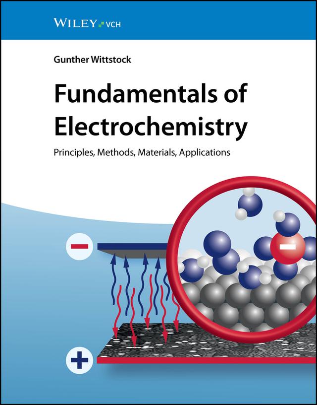 Fundamentals of Electrochemistry by Gunther Wittstock