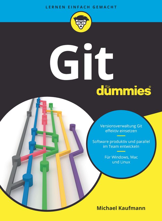 Git für Dummies by Michael Kaufmann