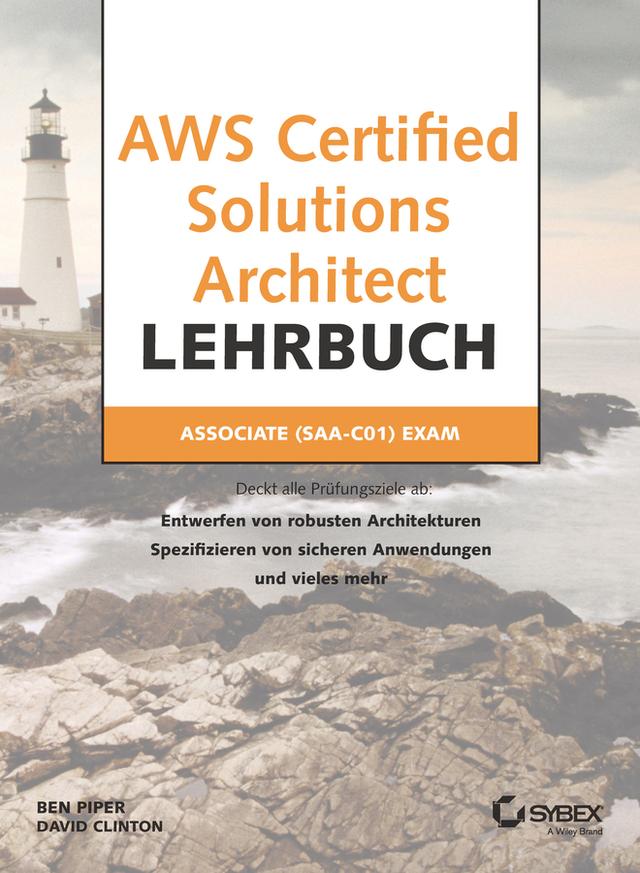 AWS Certified Solutions Architect by Ben Piper, David Clinton