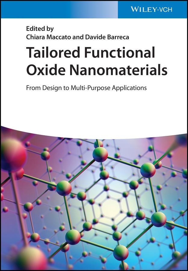 Tailored Functional Oxide Nanomaterials by Chiara Maccato, Davide Barreca