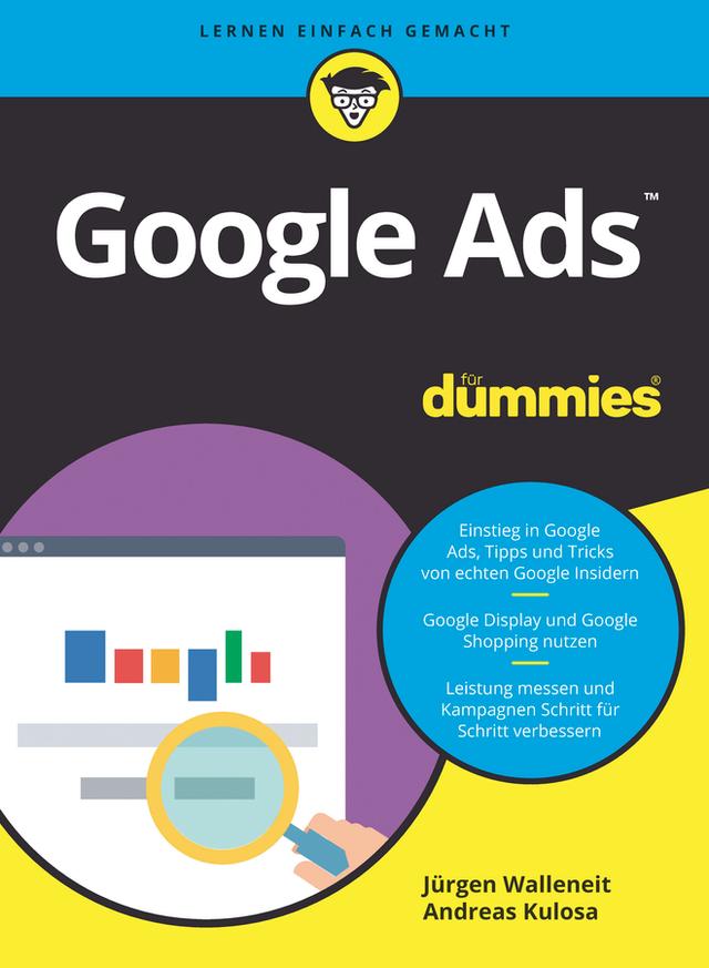 Google Ads für Dummies by Andreas Kulosa, Jürgen Walleneit