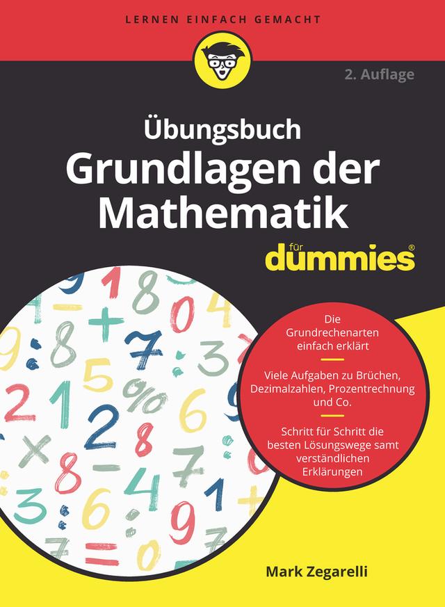 Übungsbuch Grundlagen der Mathematik für Dummies by Judith Muhr, Mark Zegarelli