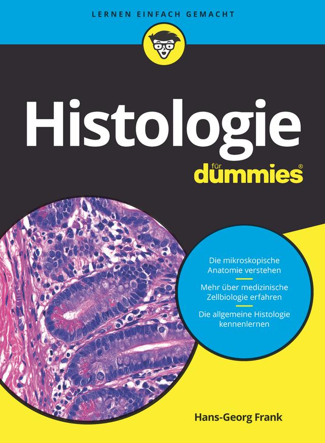 Histologie für Dummies by Hans-Georg Frank