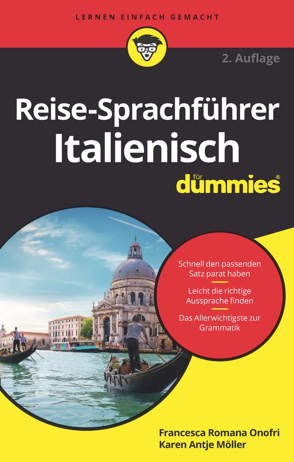 Reise-Sprachführer Italienisch für Dummies by Francesca Romana Onofri, Karen Antje Möller