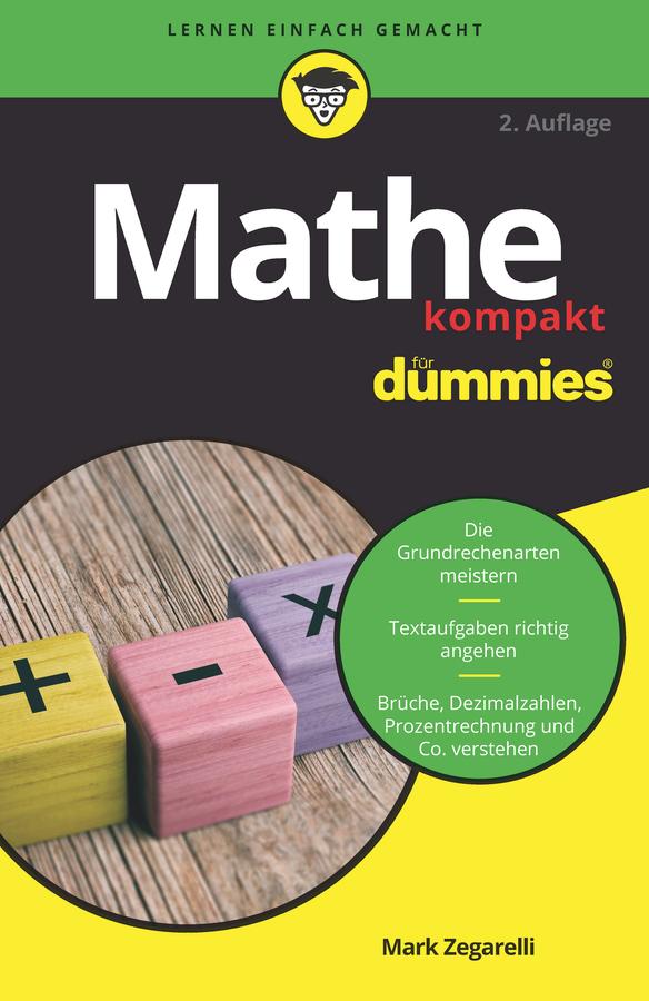 Mathe kompakt für Dummies by Mark Zegarelli