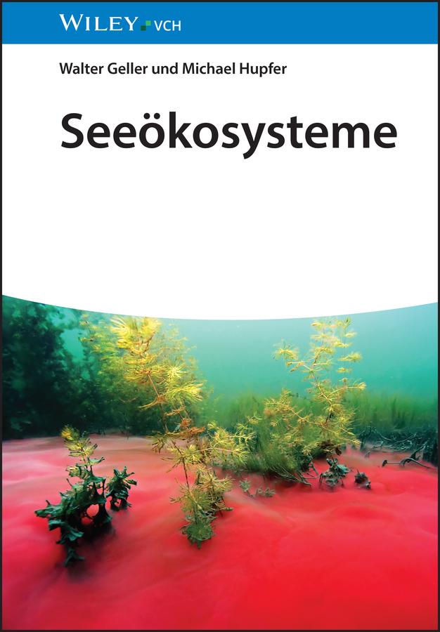 Seeökosysteme by Michael Hupfer, Walter Geller