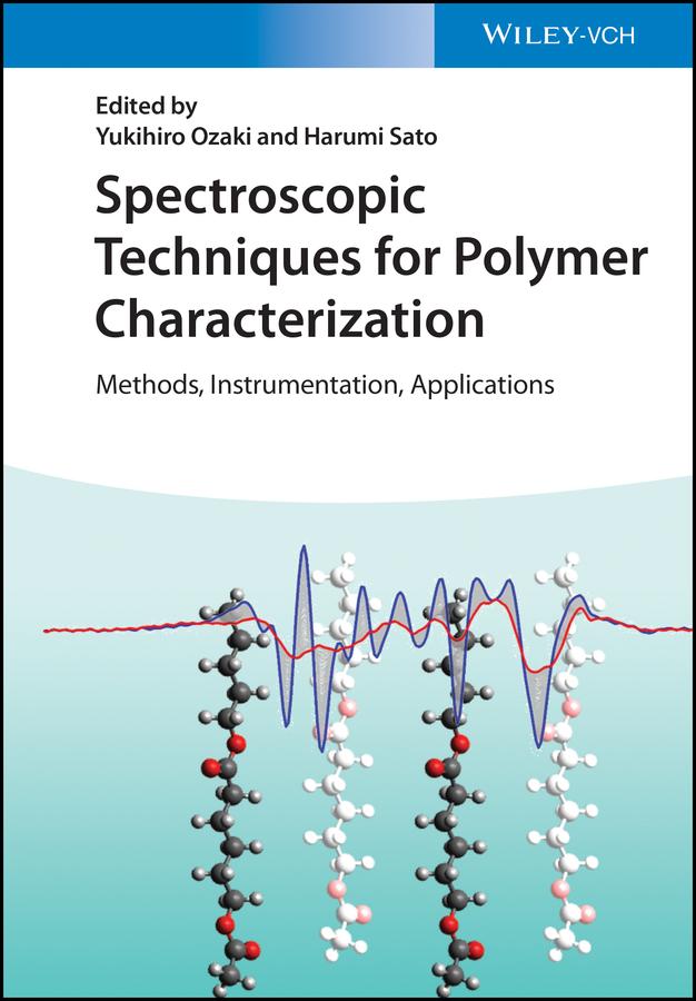 Spectroscopic Techniques for Polymer Characterization by Harumi Sato, Yukihiro Ozaki