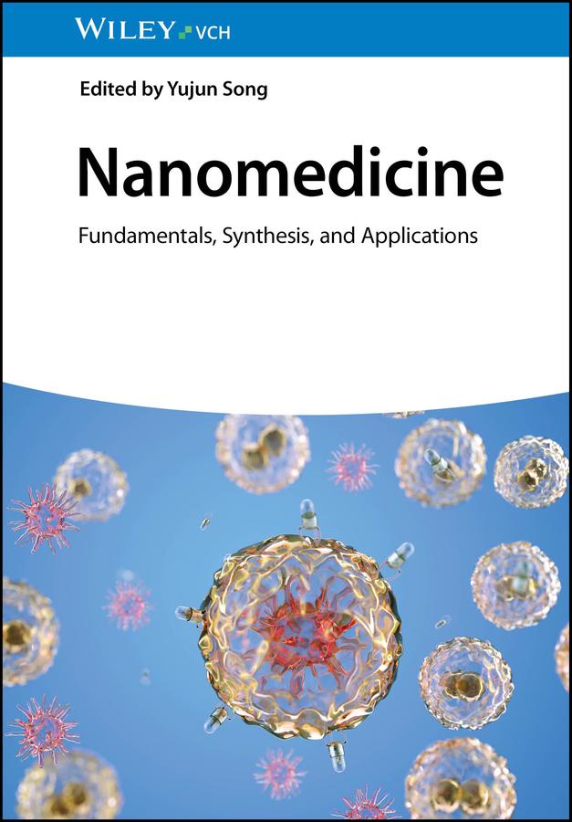 Nanomedicine by Yujun Song