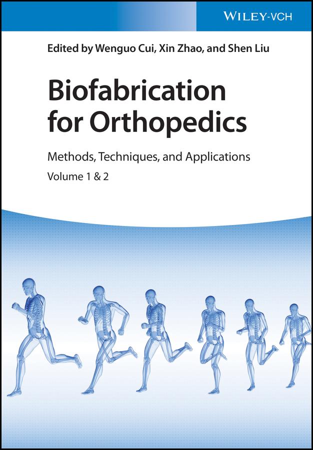 Biofabrication for Orthopedics
