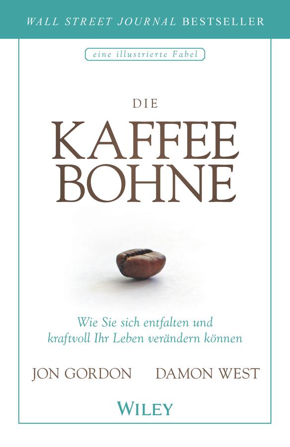 Die Kaffeebohne by Damon West, Jon Gordon, Marlies Ferber