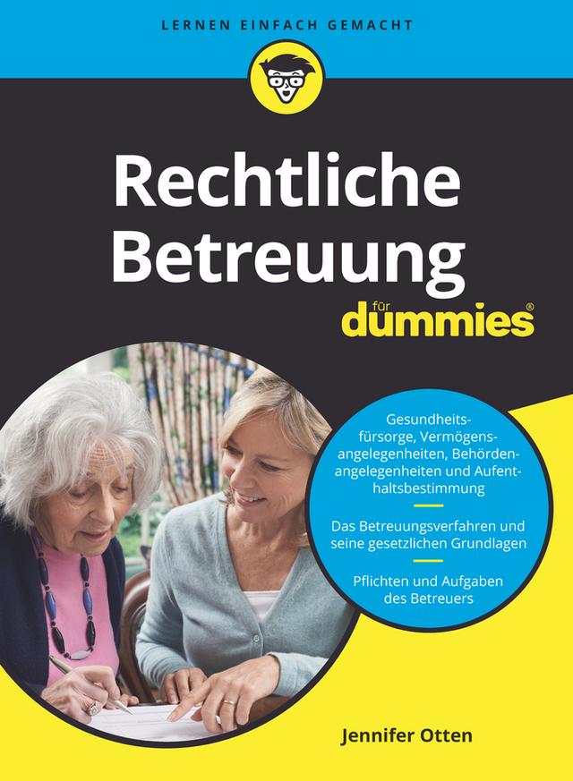 Rechtliche Betreuung für Dummies by Jennifer Otten