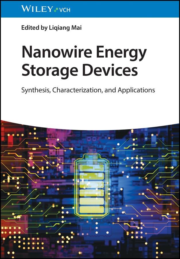 Nanowire Energy Storage Devices by Liqiang Mai