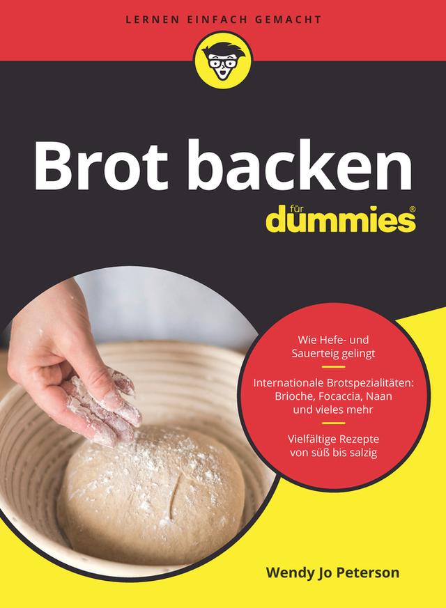 Brot backen für Dummies by Wendy Jo Peterson