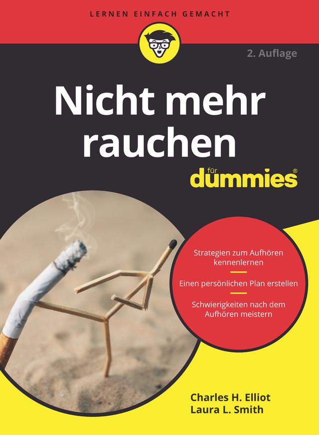 Nicht mehr rauchen für Dummies by Charles H. Elliot, Laura L. Smith