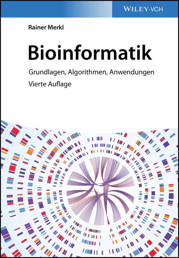 Bioinformatik by Rainer Merkl