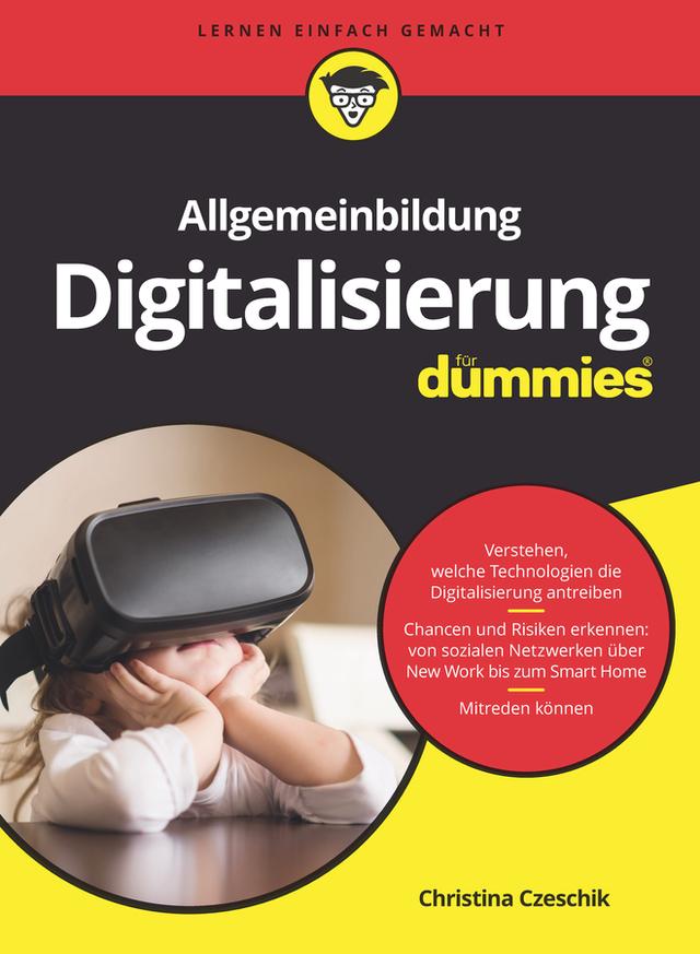 Allgemeinbildung Digitalisierung für Dummies by Christina Czeschik