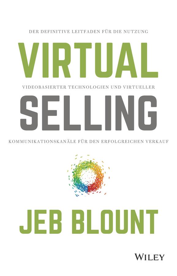 Virtual Selling by Jeb Blount, Ursula Bischoff